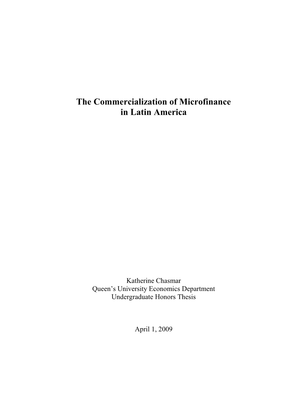 The Commercialization of Microfinance in Latin America