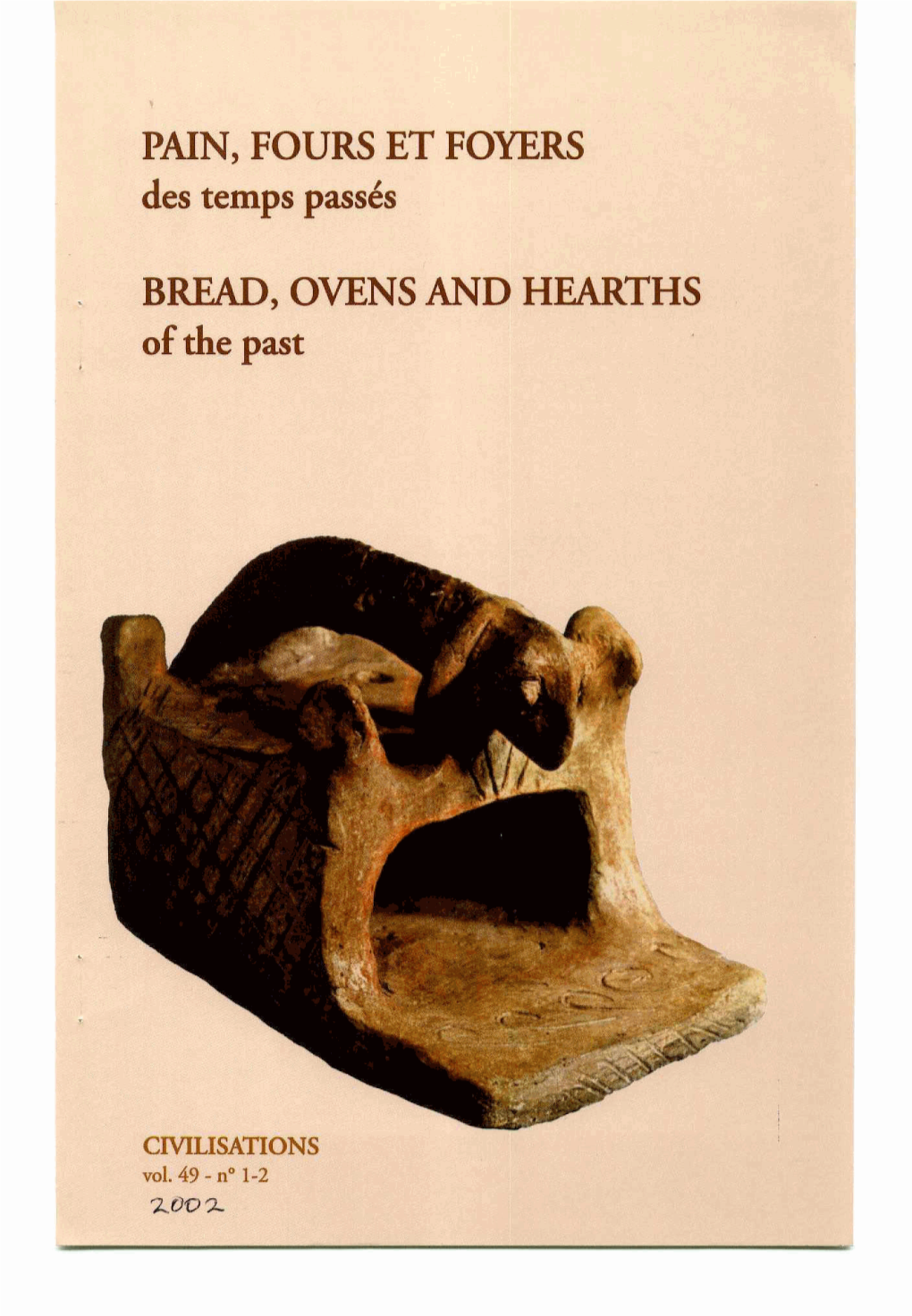 Bread in Archaeology Delwen SAMUEL 28 Pain, Fours Et Foyers Des Temps Passes