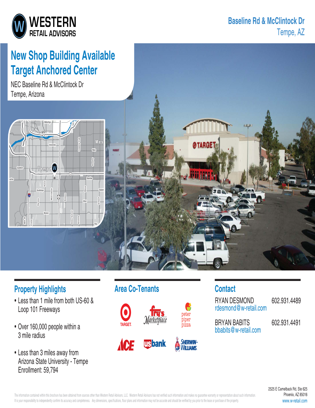 New Shop Building Available Target Anchored Center NEC Baseline Rd & Mcclintock Dr Tempe, Arizona