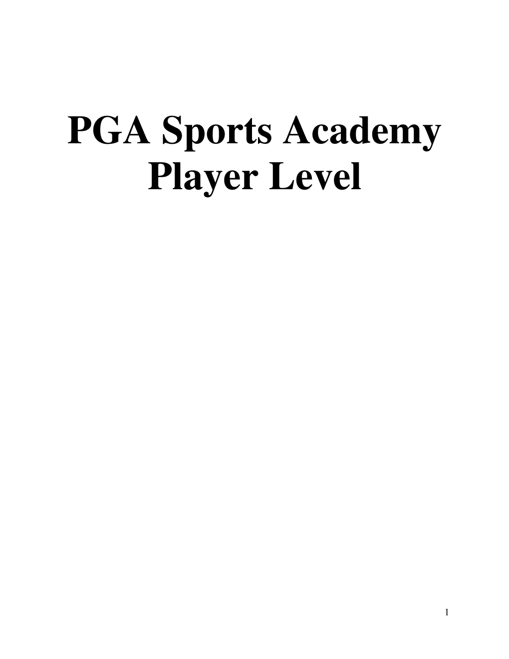 PGA Sports Academy Player Level