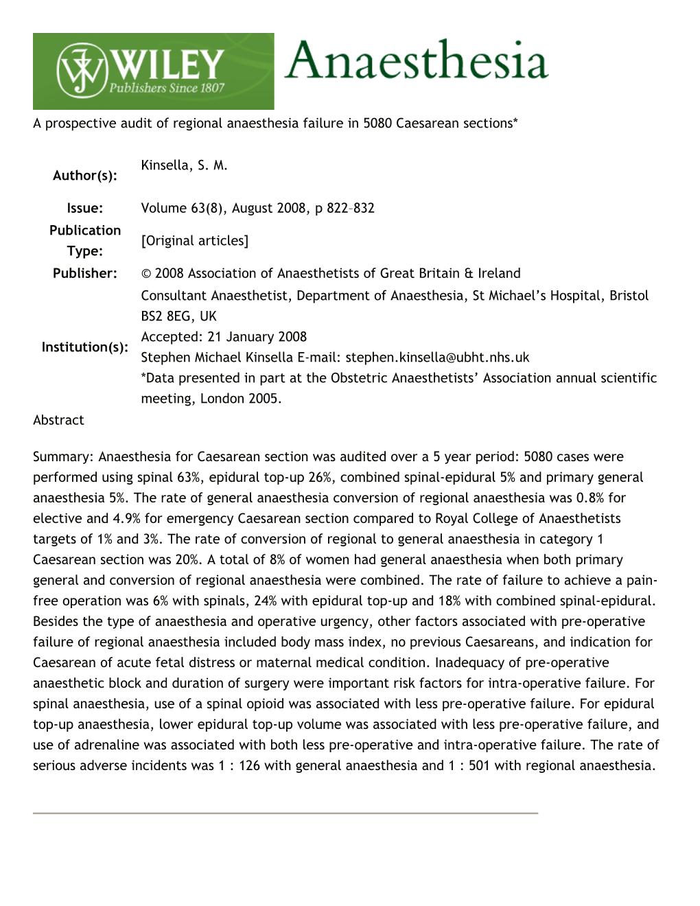 A Prospective Audit of Regional Anaesthesia Failure in 5080 Caesarean Sections*