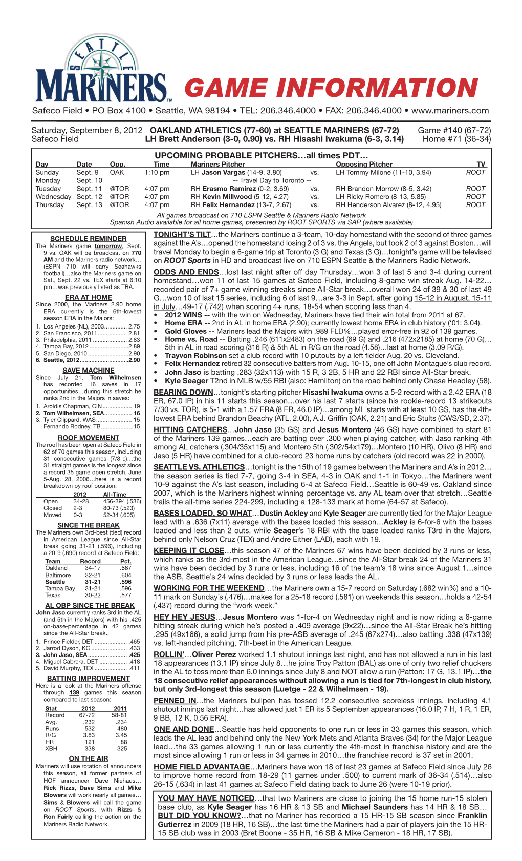 Mariners Game Notes • SATURDAY • SEPTEMBER 8, 2012 • VS