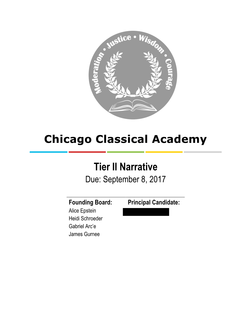 Chicago Classical Academy Tier II Narrative