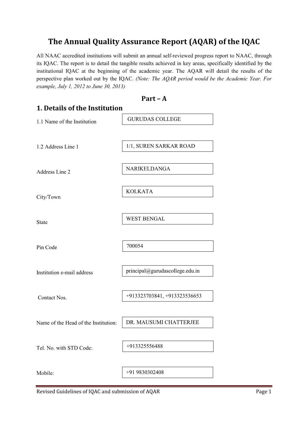 The Annual Quality Assurance Report (AQAR) of the IQAC