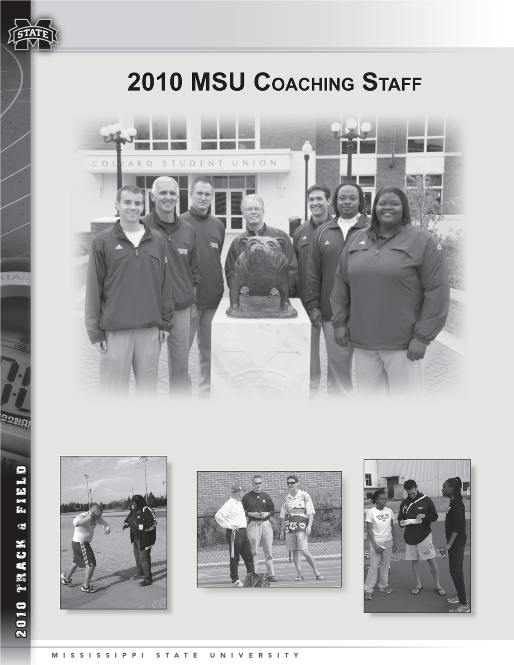 2010 MSU Coaching Staff
