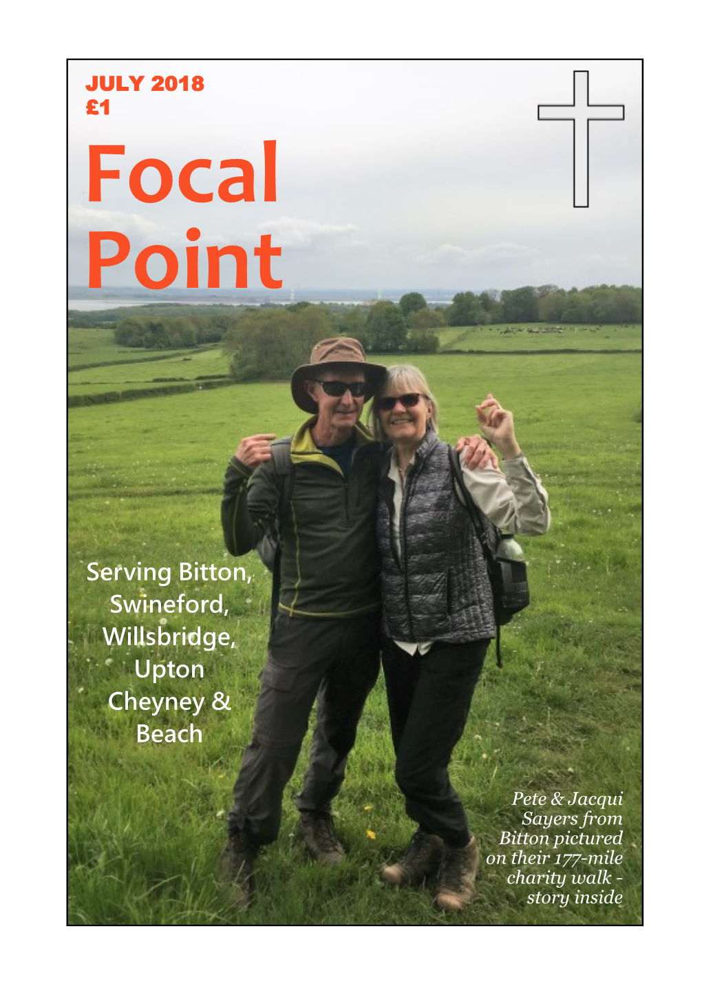 Focal Point, February 2018 JULY 2018 £1 Focal Point