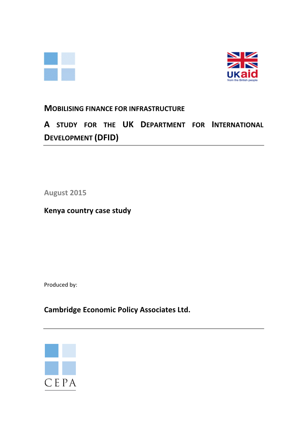 August 2015 Kenya Country Case Study Cambridge Economic Policy Associates Ltd