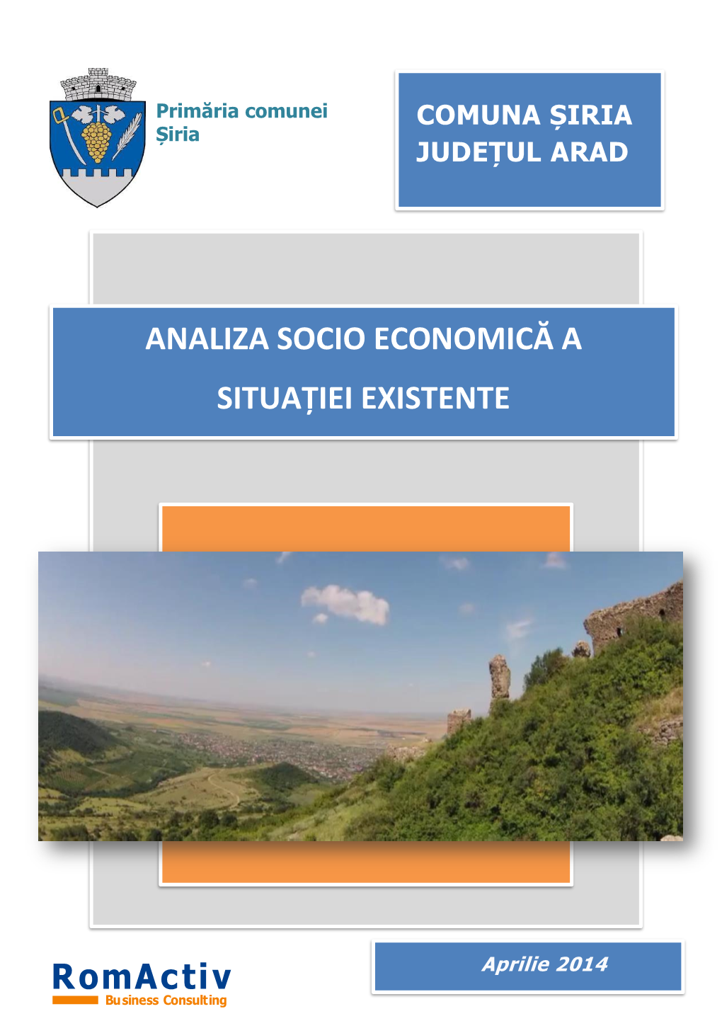 Analiza Socio Economică a Situației Existente