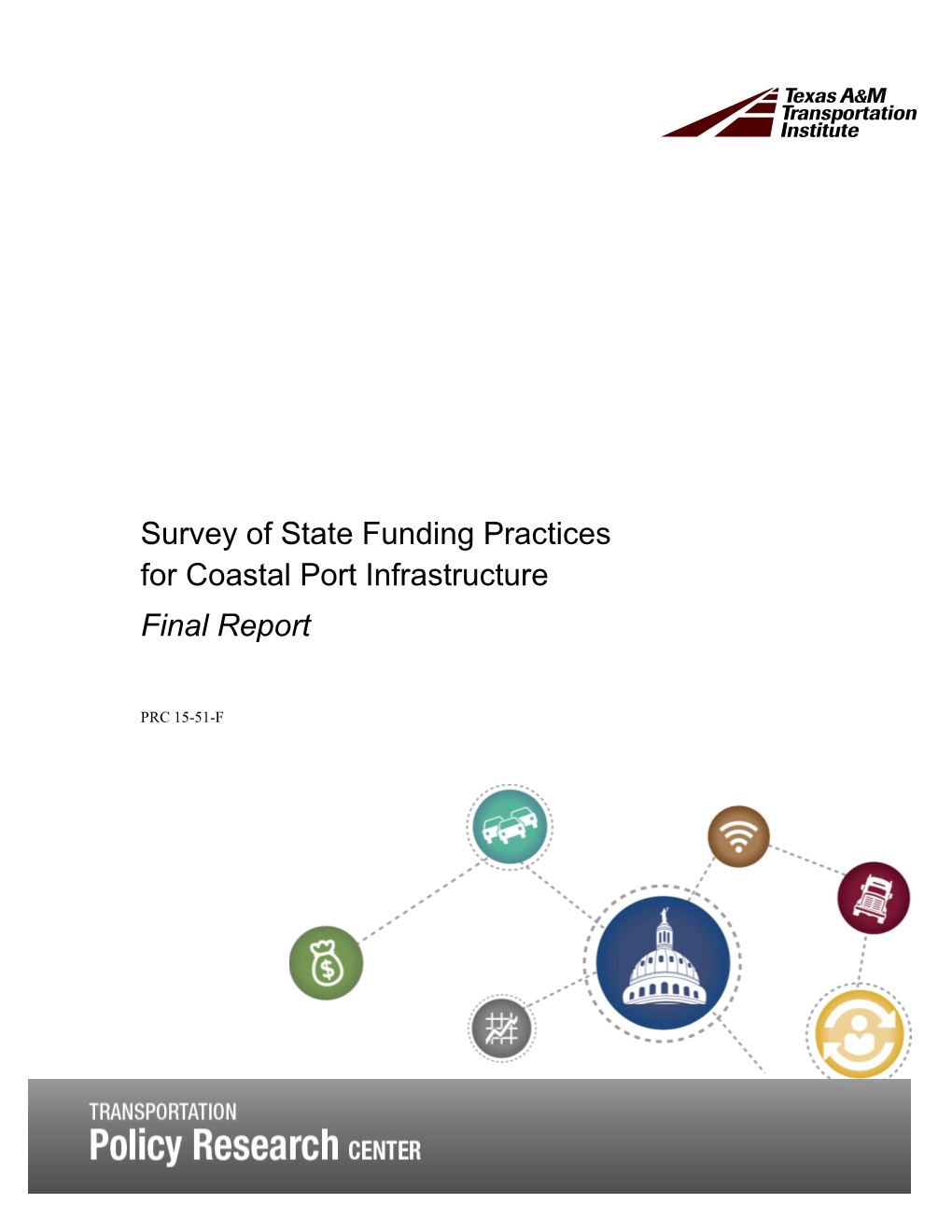 Survey of State Funding Practices for Coastal Port Infrastructure Final Report