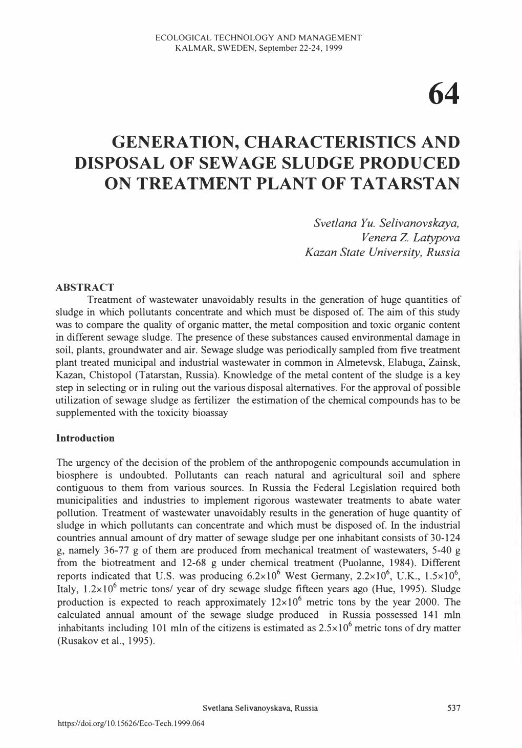 Generation, Characteristics and Disposal of Sew Age Sludge Produced on Treatment Plant of Tatarstan