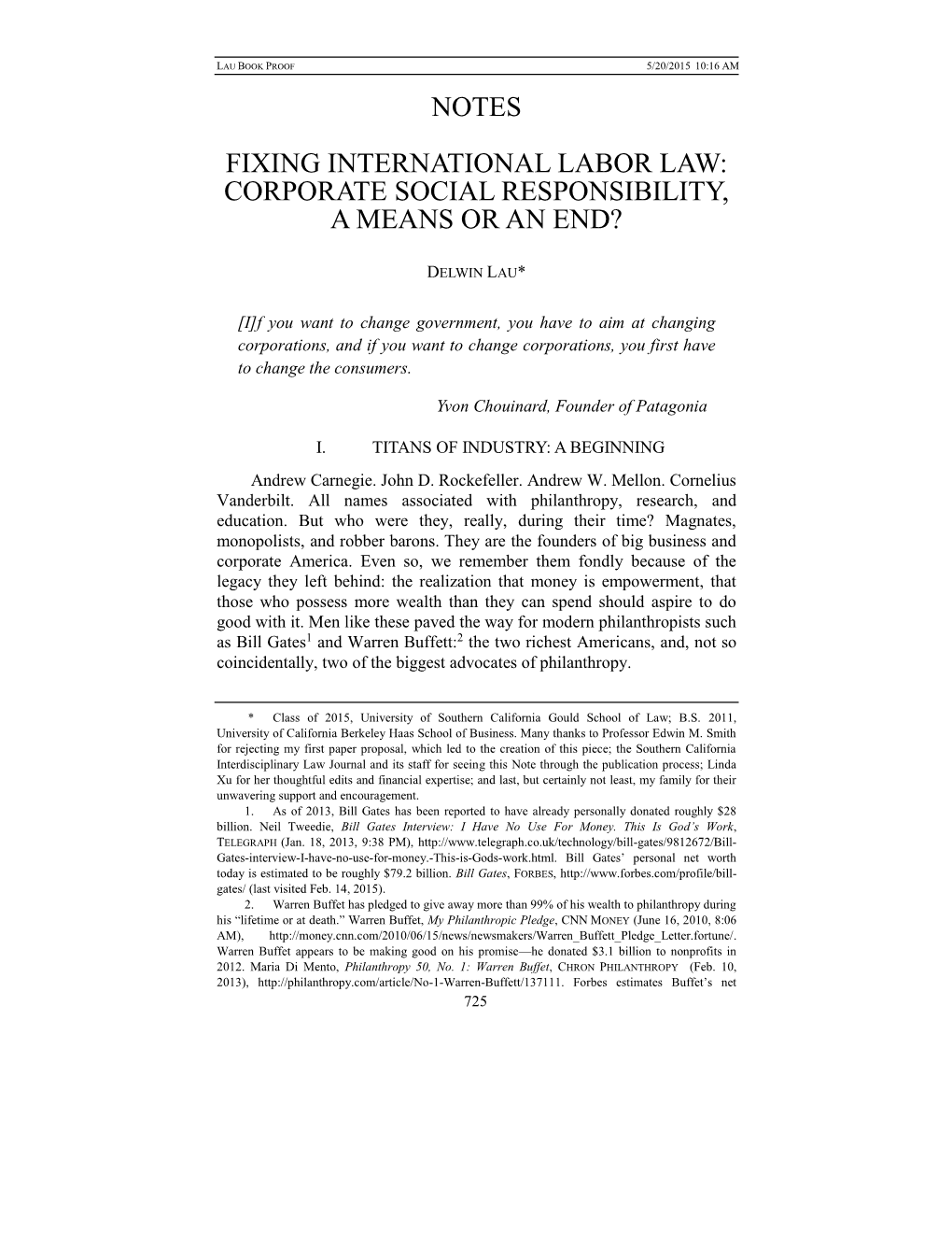 Notes Fixing International Labor Law: Corporate Social Responsibility, A