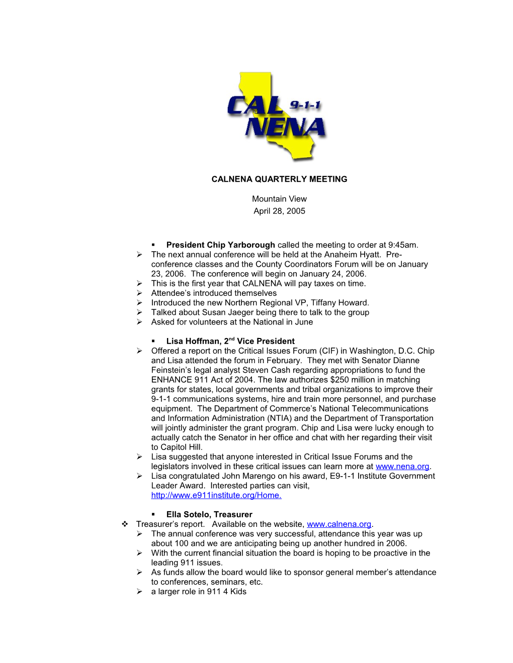 Calnena Quarterly Meeting