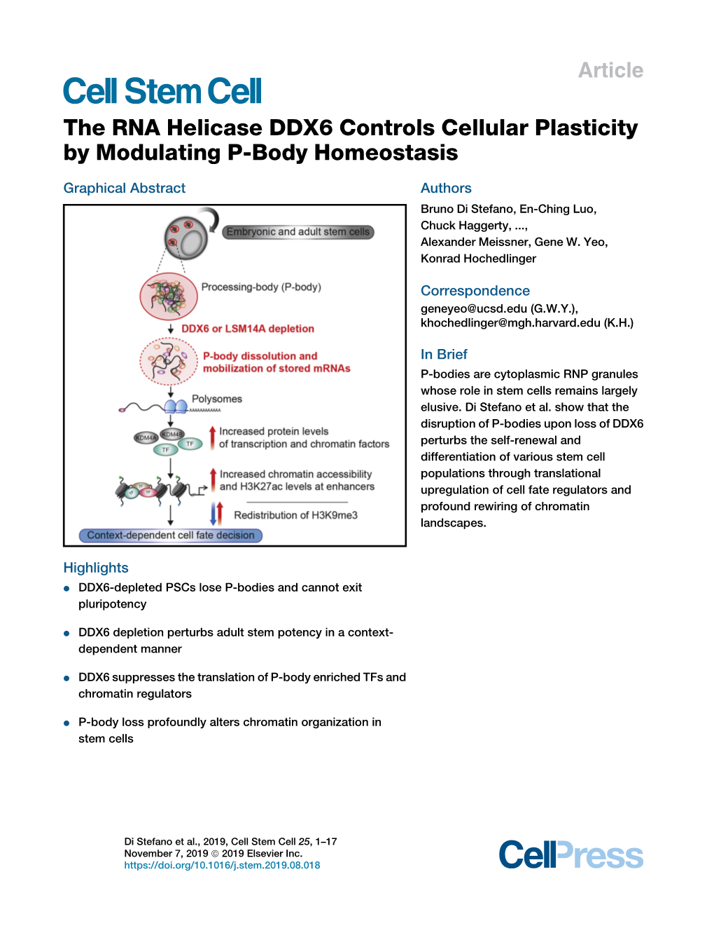 The RNA Helicase DDX6 Controls Cellular Plasticity by Modulating P-Body Homeostasis