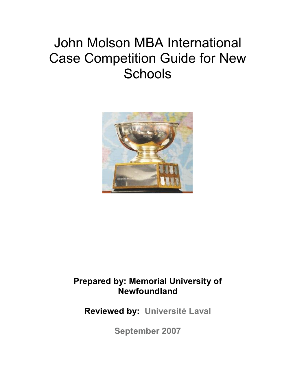 John Molson MBA International Case Competition Guide for New Schools