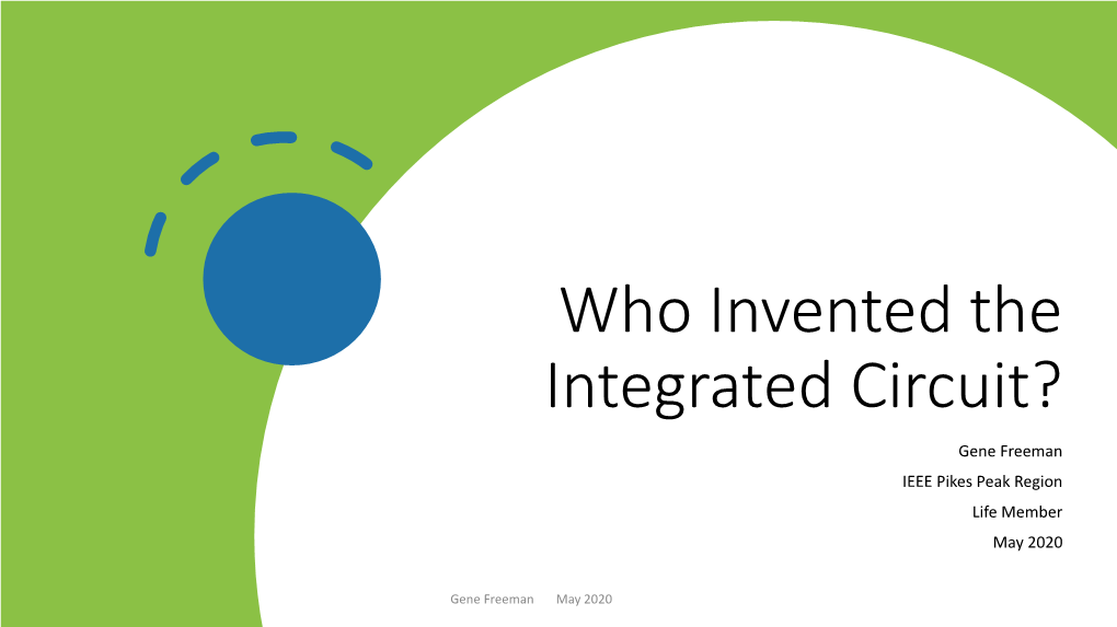 Who Invented the Integrated Circuit?