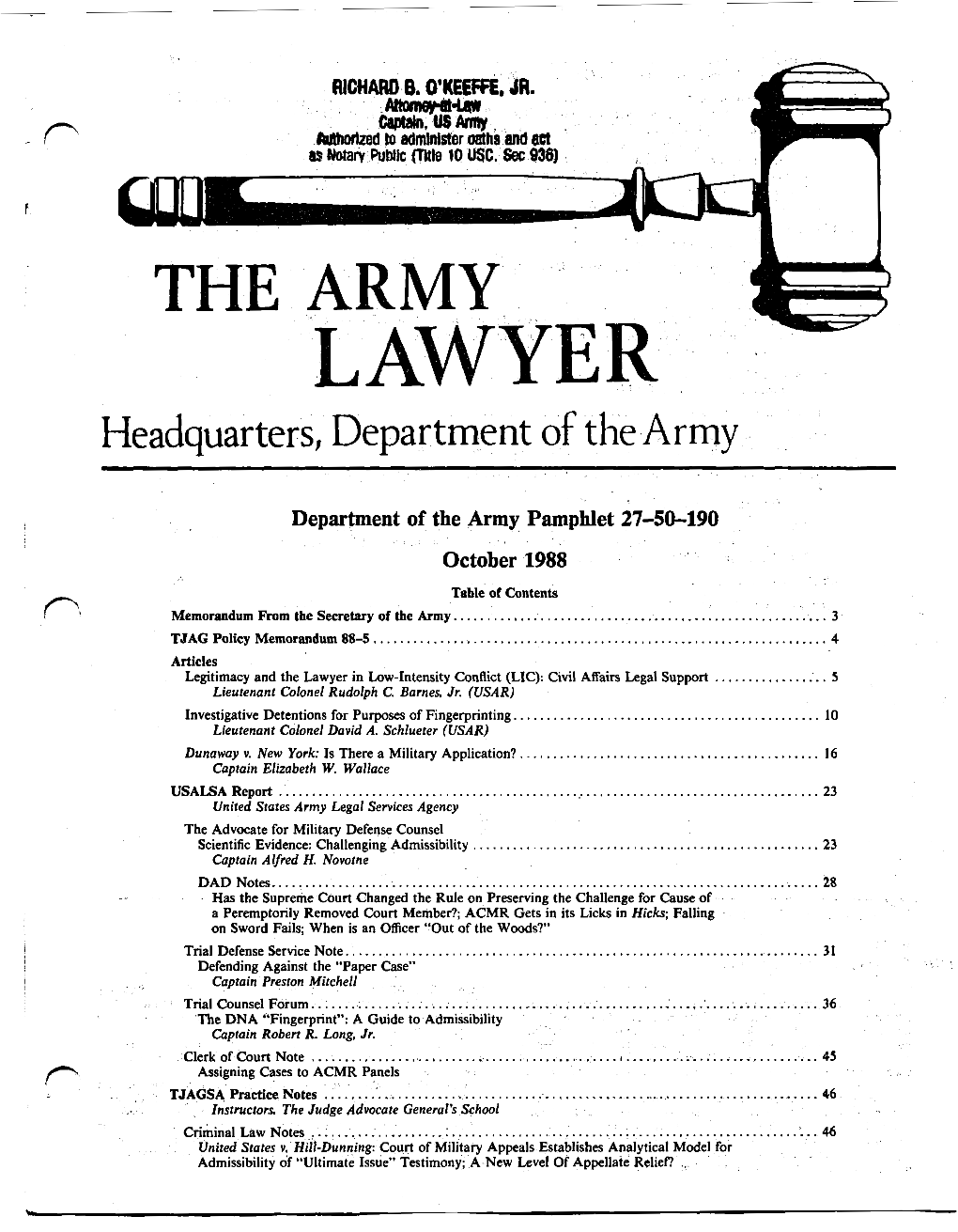 The Army Lawyer (ISSN 0364-1287) Editor Captain Matthew E