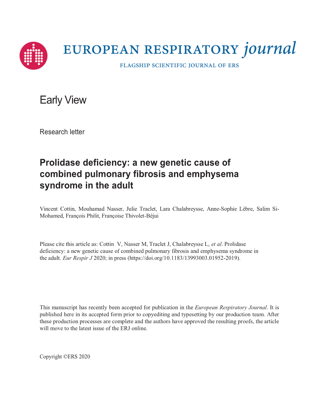 Prolidase Deficiency: a New Genetic Cause of Combined Pulmonary Fibrosis and Emphysema Syndrome in the Adult