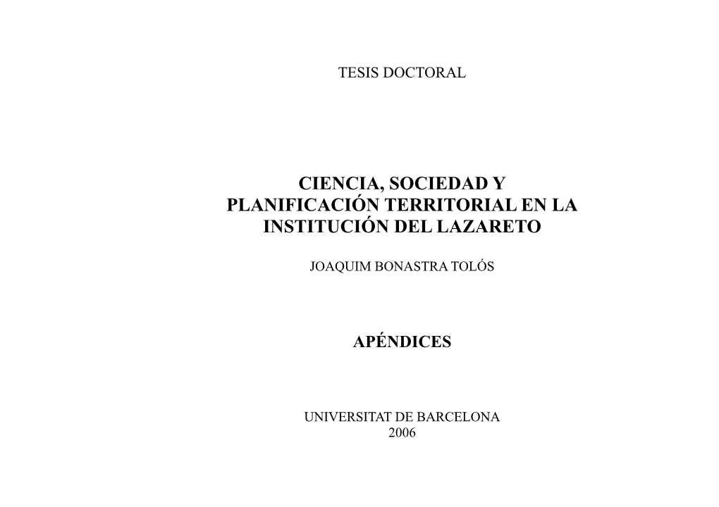 Ciencia, Sociedad Y Planificación Territorial En La Institución Del Lazareto