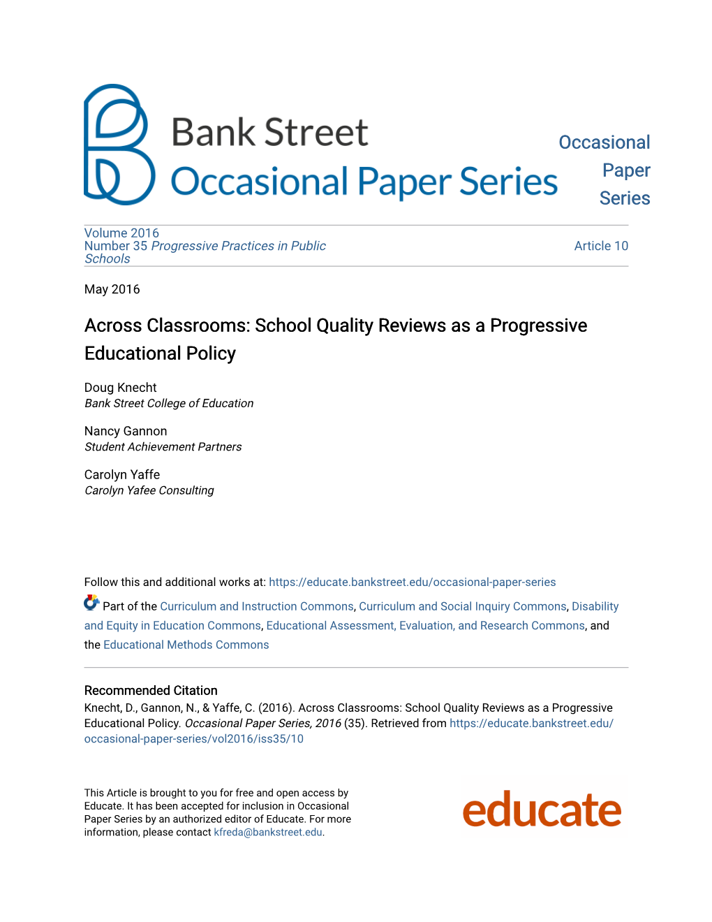 Across Classrooms: School Quality Reviews As a Progressive Educational Policy