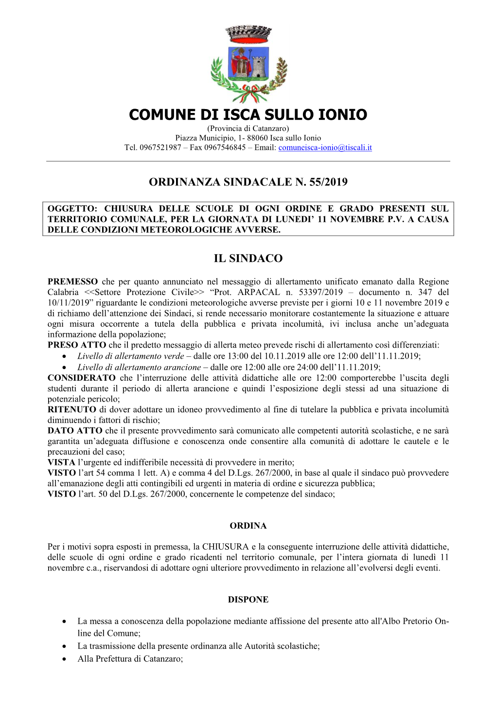 COMUNE DI ISCA SULLO IONIO (Provincia Di Catanzaro) Piazza Municipio, 1- 88060 Isca Sullo Ionio Tel