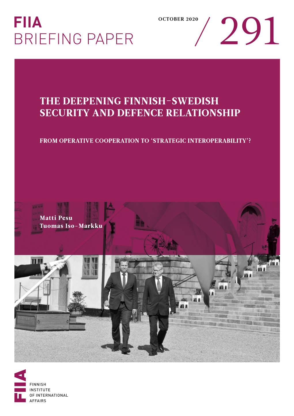 The Deepening Finnish-Swedish Security and Defence Relationship