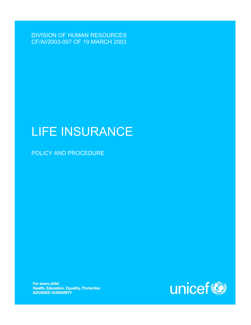 Life Insurance CF/AI/2003-007 of 19 March 2003