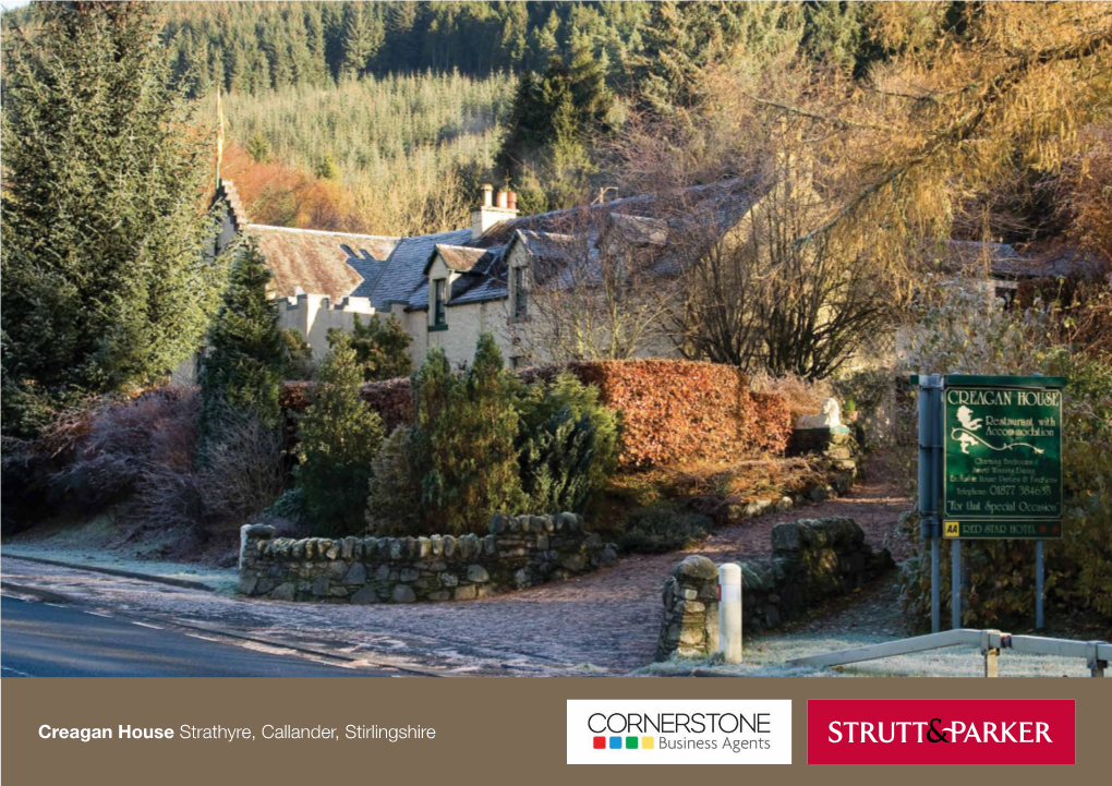 Creagan House Strathyre, Callander, Stirlingshire Creagan House Strathyre, Callander, Stirlingshire, FK18 8ND