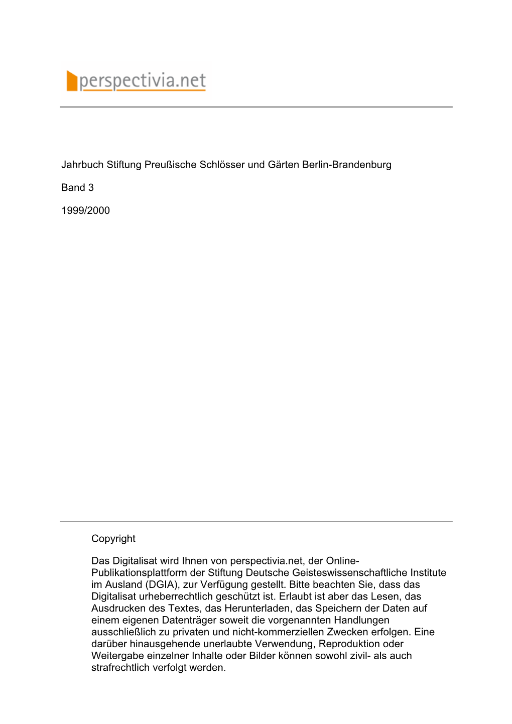 Jahrbuch Stiftung Preußische Schlösser Und Gärten Berlin-Brandenburg Band 3 1999/2000 Copyright Das Digitalisat Wird Ihnen Vo