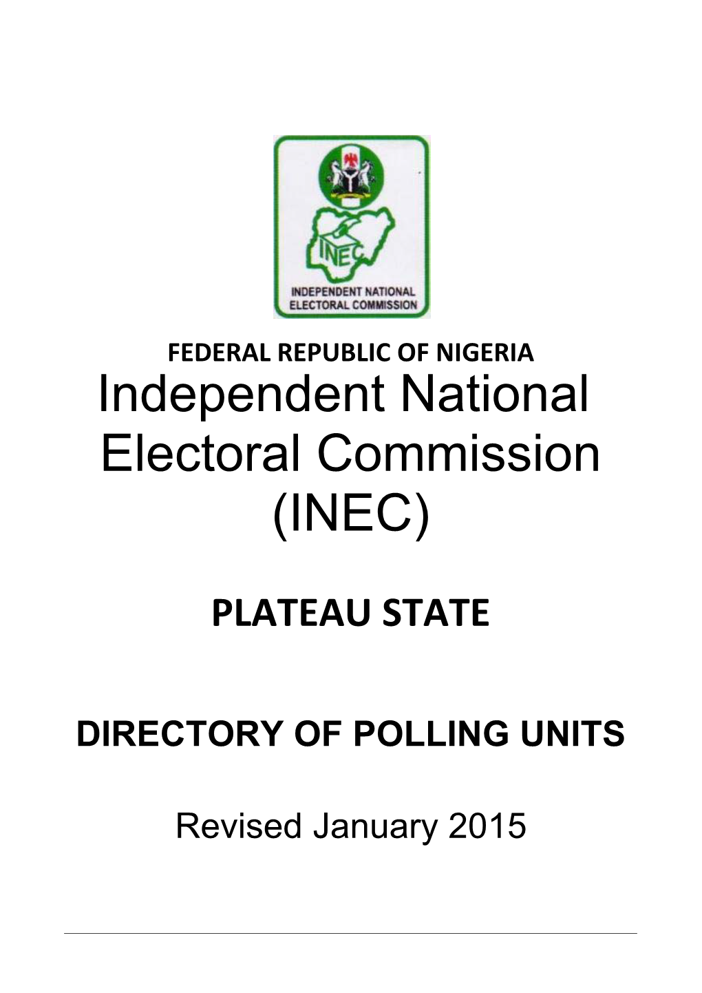 Independent National Electoral Commission (INEC)