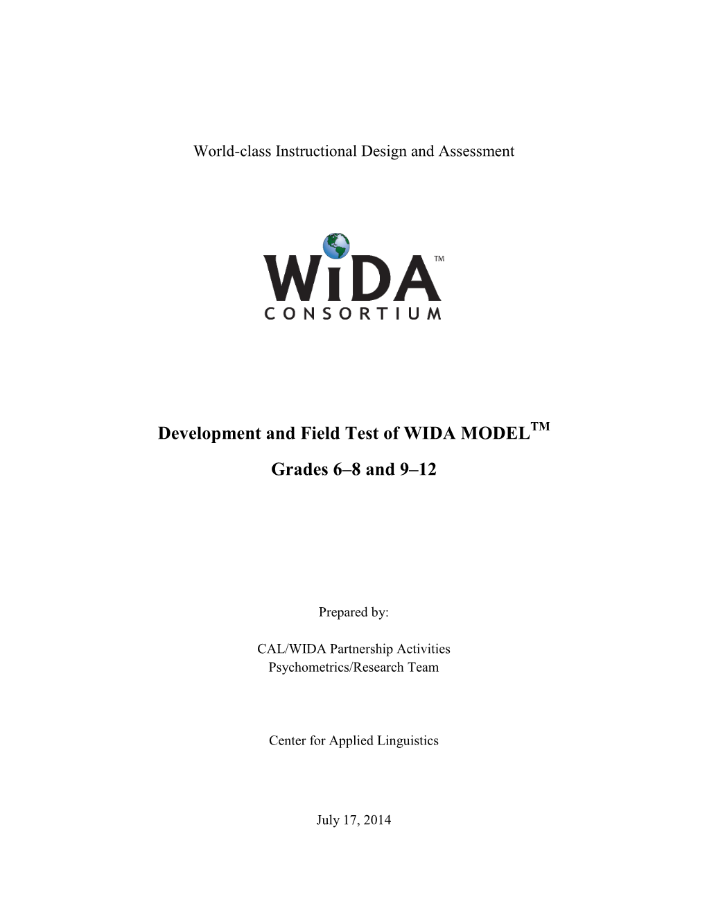 Development and Field Test of WIDA MODEL Grades 6–8 and 9–12