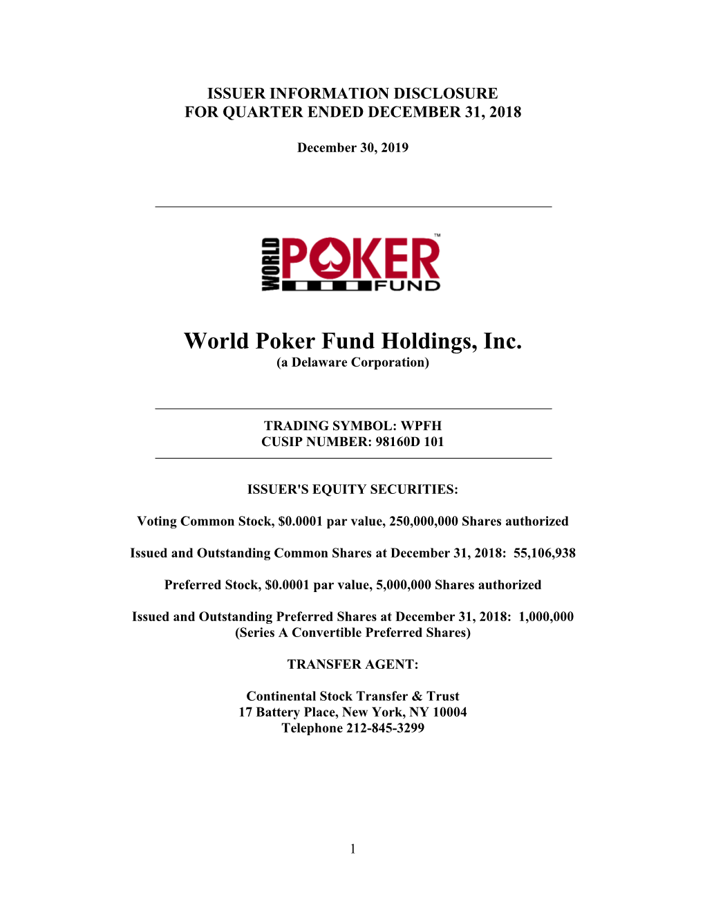 World Poker Fund Holdings, Inc. (A Delaware Corporation)