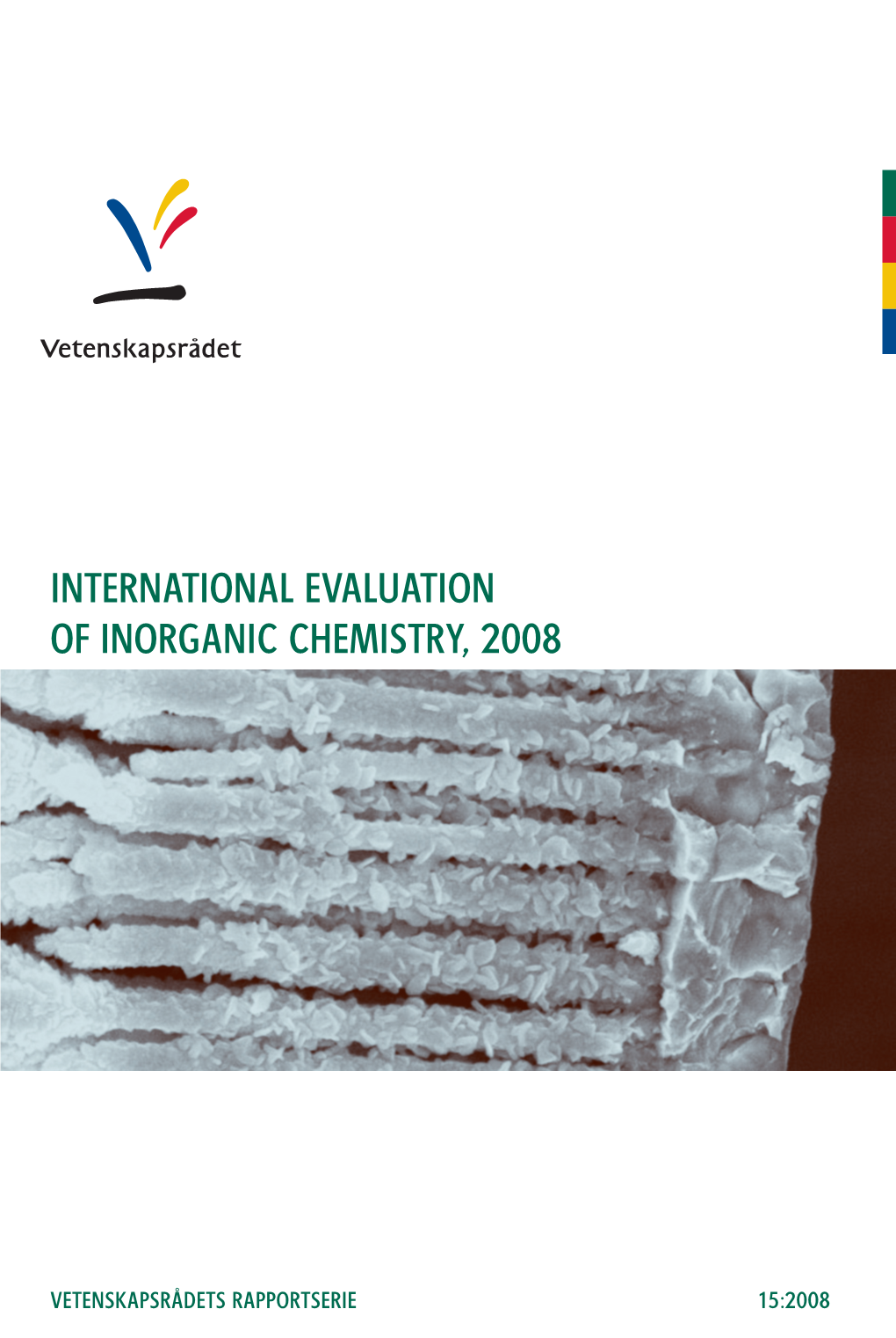 Rapport International Evaluation of Inorganic Chemistry, 2008