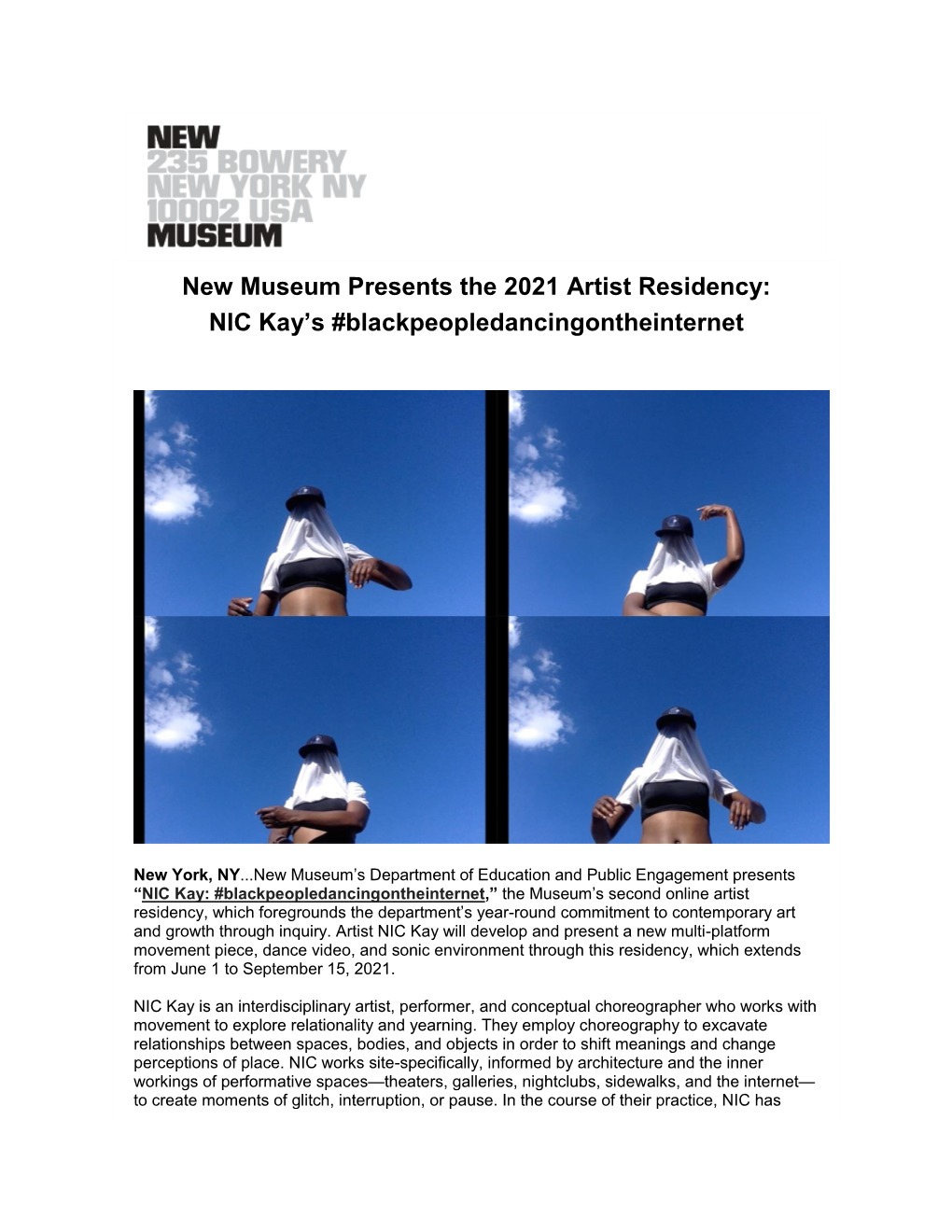 New Museum Presents the 2021 Artist Residency: NIC Kay's