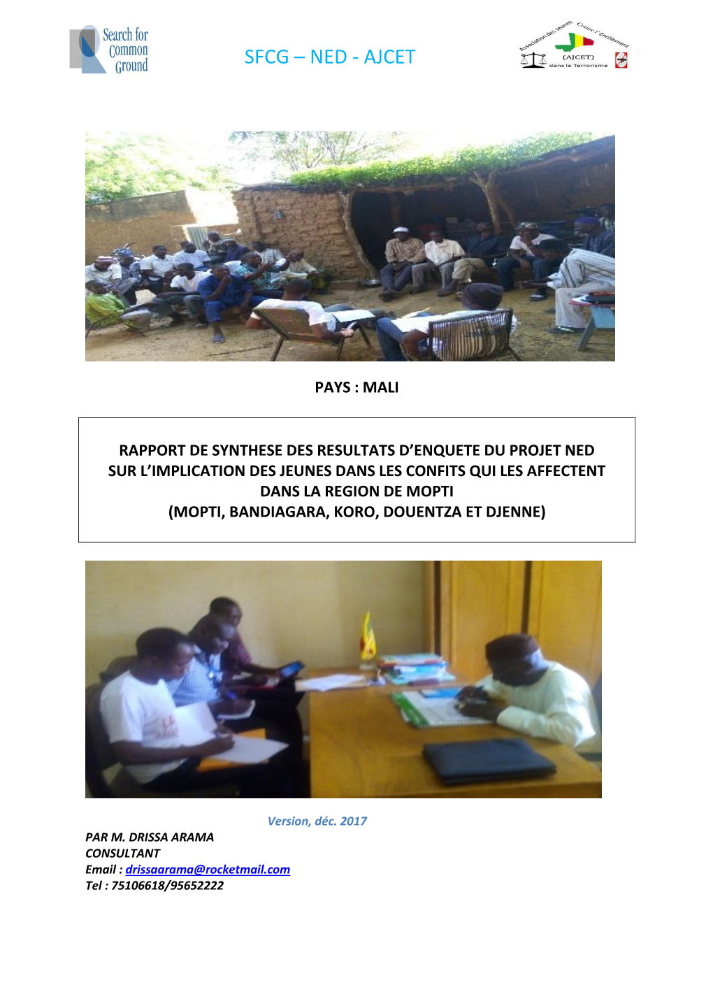 Rapport De Restitution Des Resultats D'enquete De L'implication Des Jeunes Dans Les Conflits, Region De Mopti, Cercle De