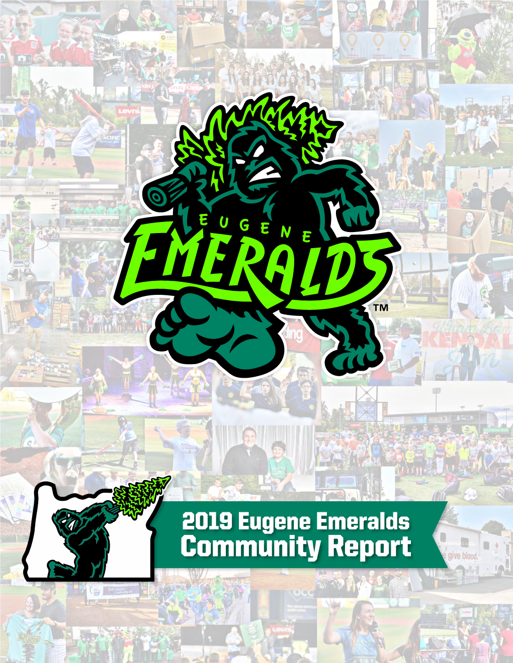 2019 Eugene Emeralds Community Report American Cancer Society When Cancer Strikes, It Hits from All Sides
