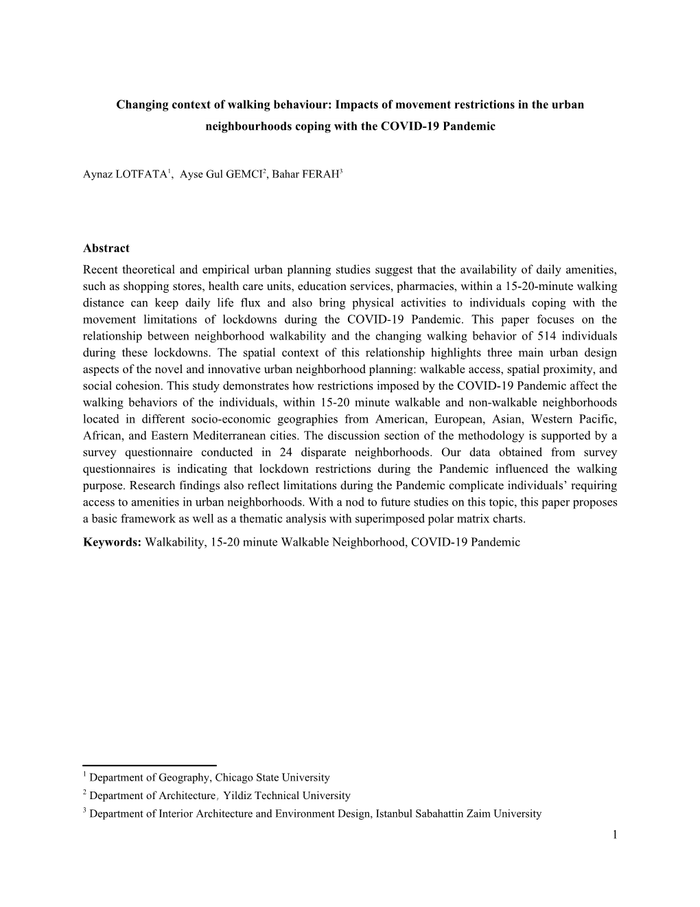 Impacts of Movement Restrictions in the Urban Neighbourhoods Coping with the COVID-19 Pandemic
