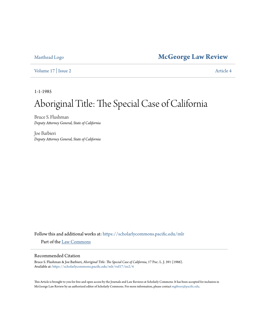 Aboriginal Title: the Special Case of California, 17 Pac