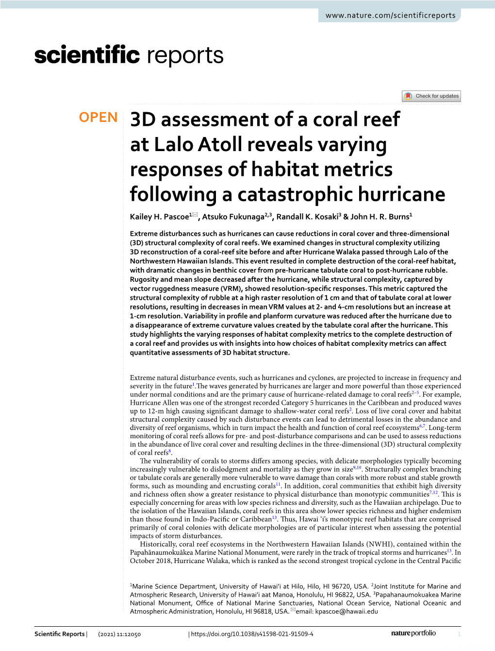 3D Assessment of a Coral Reef at Lalo Atoll Reveals Varying Responses of Habitat Metrics Following a Catastrophic Hurricane Kailey H