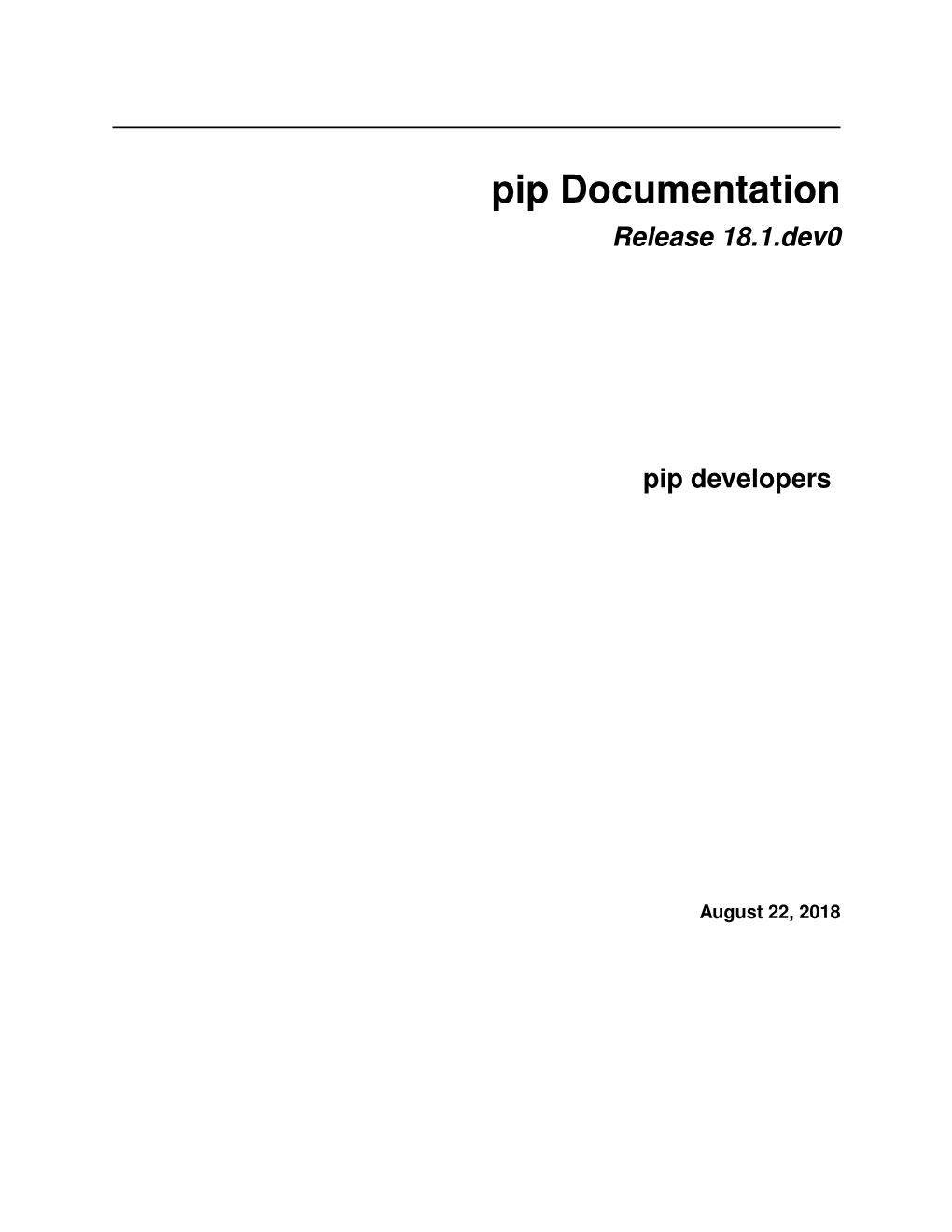 Pip Documentation Release 18.1.Dev0