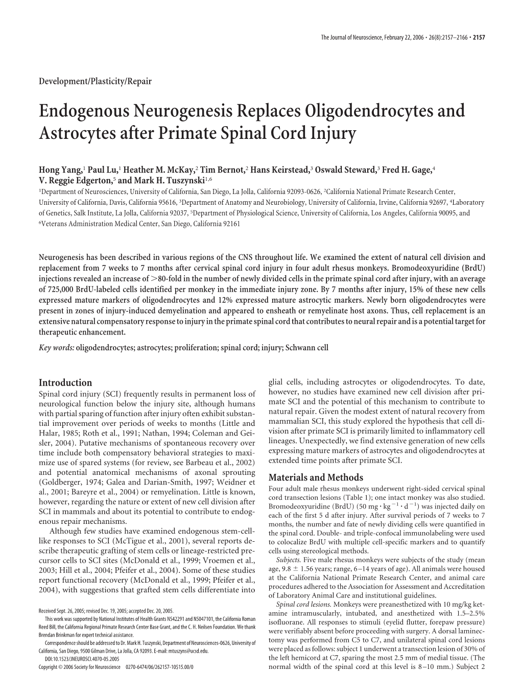 Endogenous Neurogenesis Replaces Oligodendrocytes and Astrocytes After Primate Spinal Cord Injury