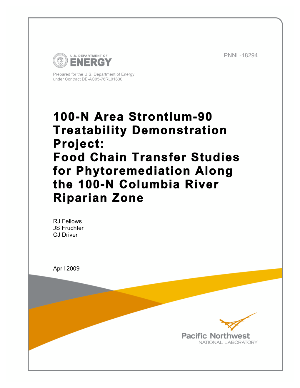100-N Area Strontium-90 Treatability Demonstration Project: Food Chain Transfer Studies for Phytoremediation Along the 100-N Columbia River Riparian Zone