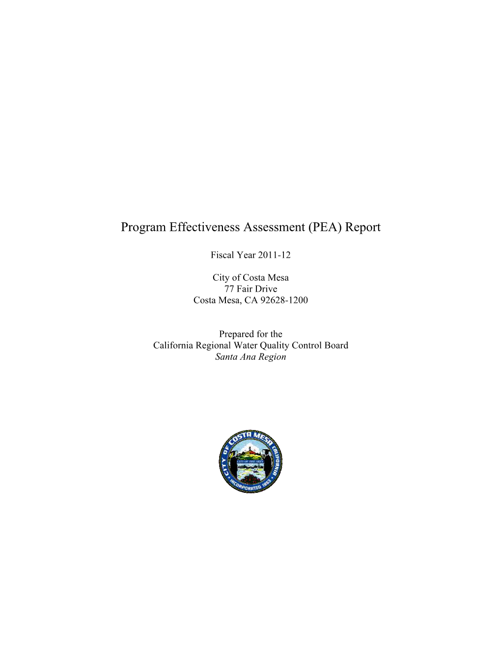 Program Effectiveness Assessment (PEA) Report