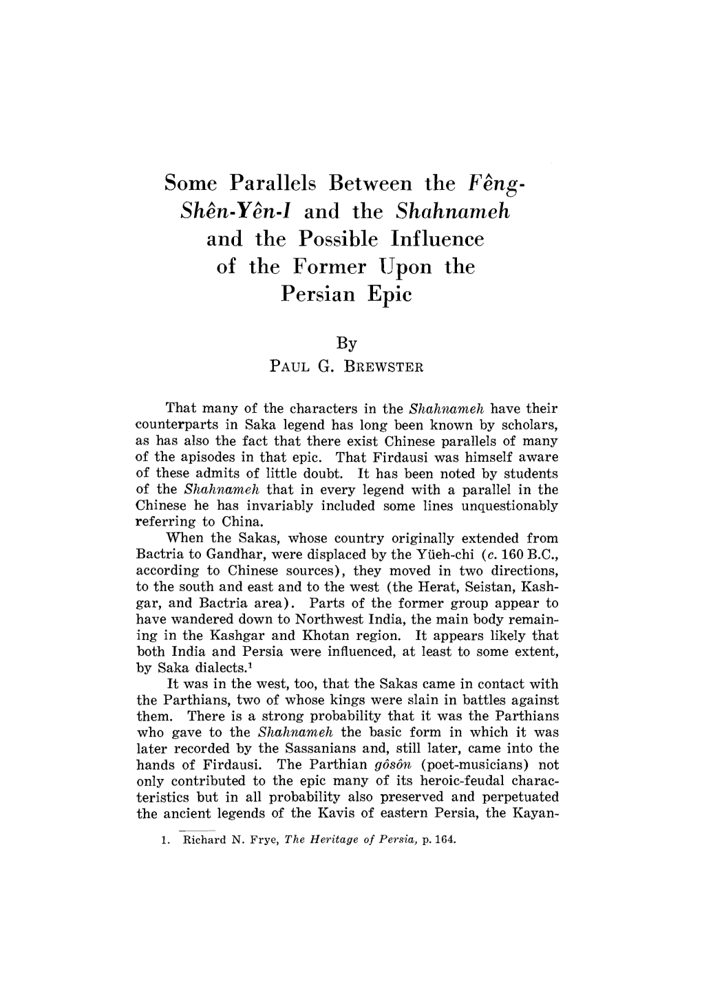 Shen-Yen-I and the Shahnameh and the Possible Influence of the Former Upon the Persian Epic