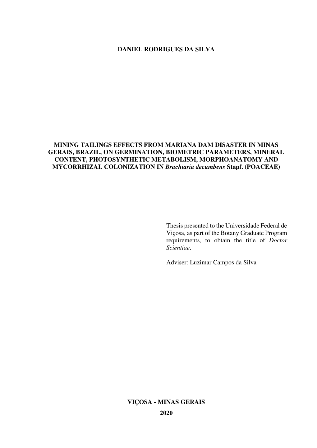 MYCORRHIZAL COLONIZATION in Brachiaria Decumbens Stapf