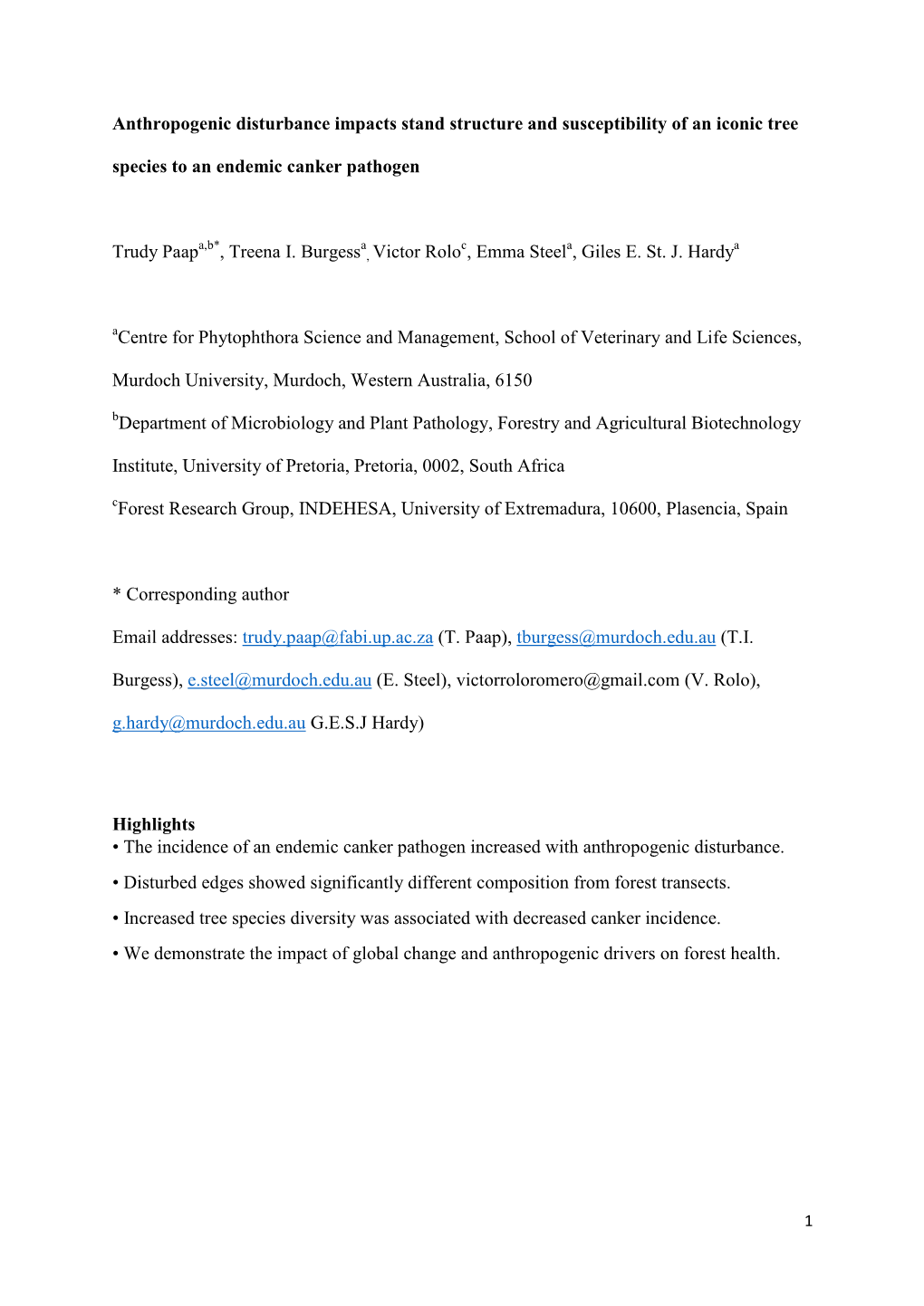 Anthropogenic Disturbance Impacts Stand Structure and Susceptibility of an Iconic Tree Species to an Endemic Canker Pathogen