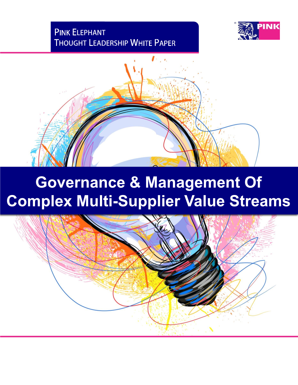 Governance & Management of Complex Multi-Supplier Value