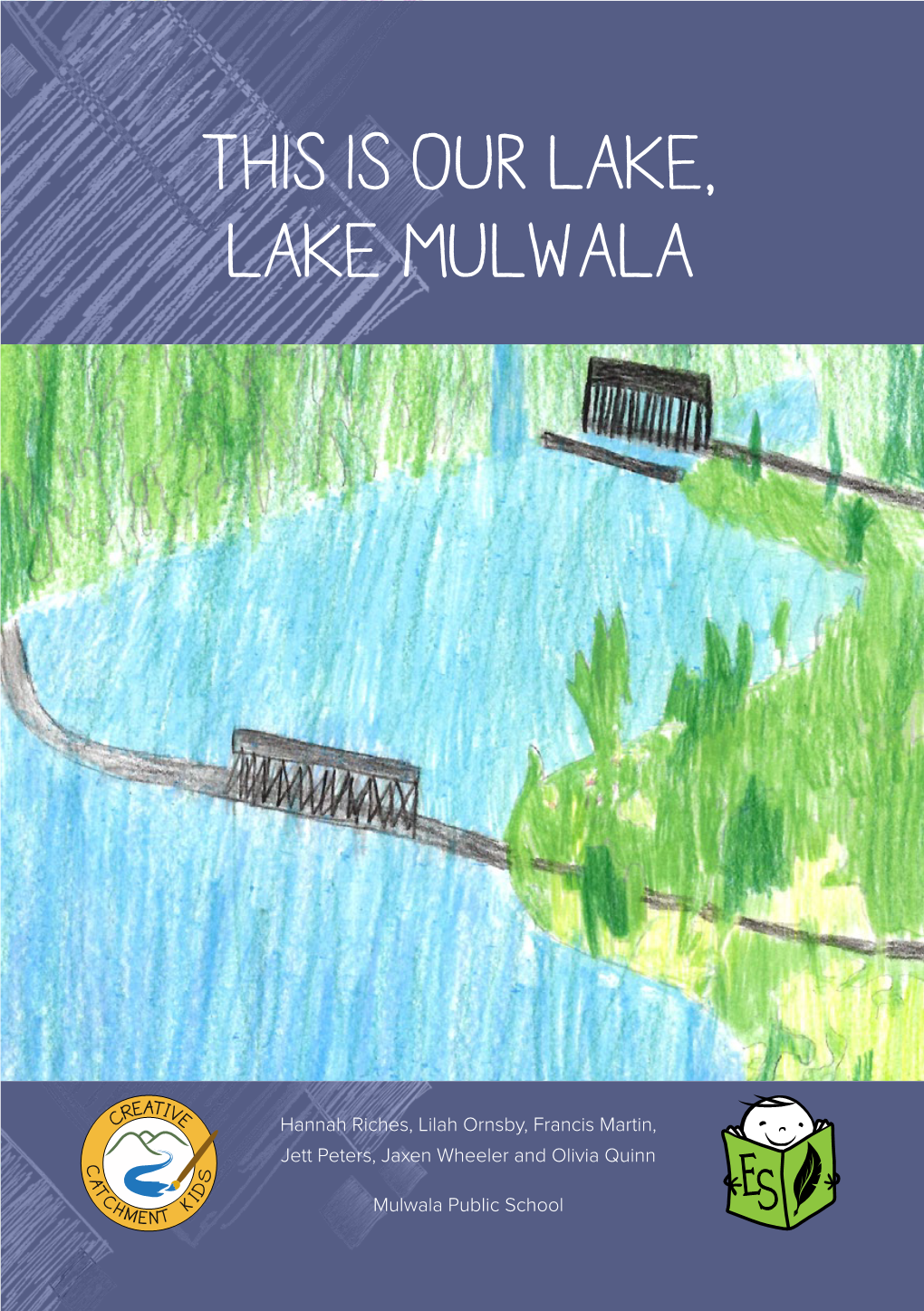 This Is Our Lake, Lake Mulwala