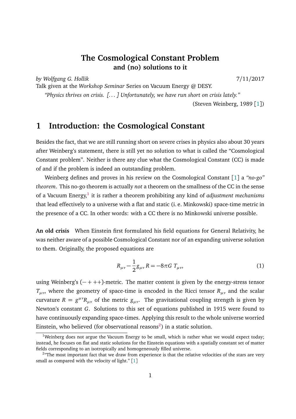 The Cosmological Constant Problem 1 Introduction