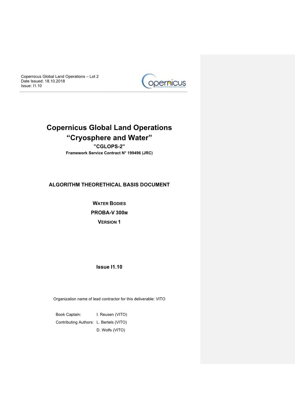 Copernicus Global Land Operations “Cryosphere and Water” ”CGLOPS-2” Framework Service Contract N° 199496 (JRC)