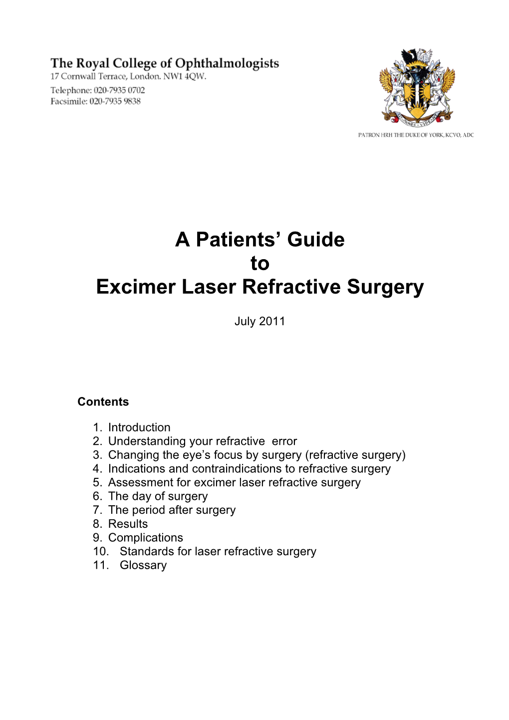 Patient Guide to Excimer Laser Refractive Surgery